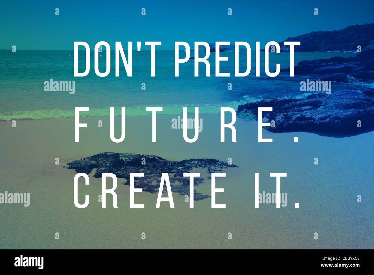 Citation inspirante affiche - ne pas prédire l'avenir, la créer. Succès motivation. Banque D'Images
