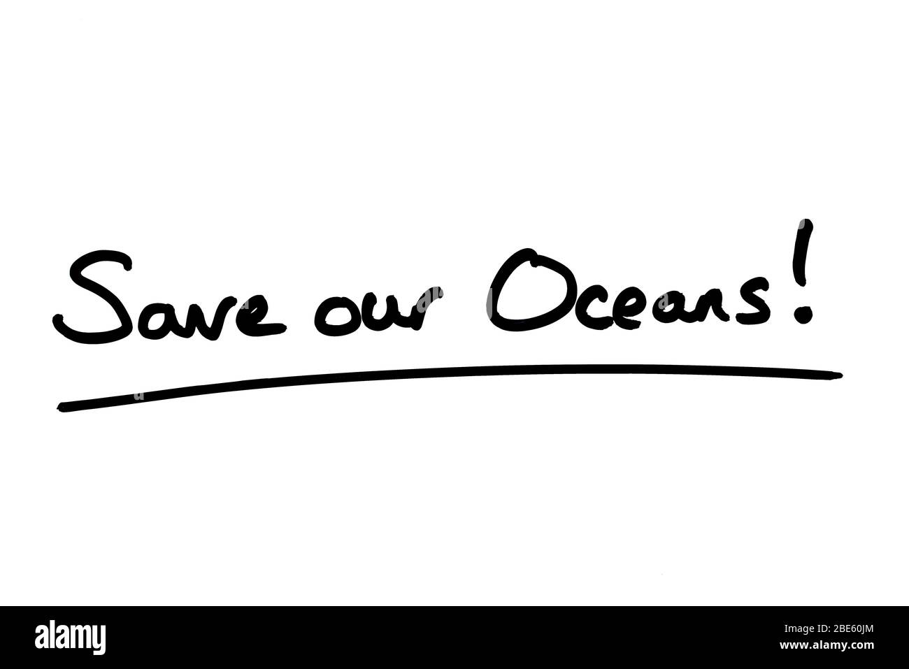 Sauver nos océans! manuscrit sur un fond blanc. Banque D'Images