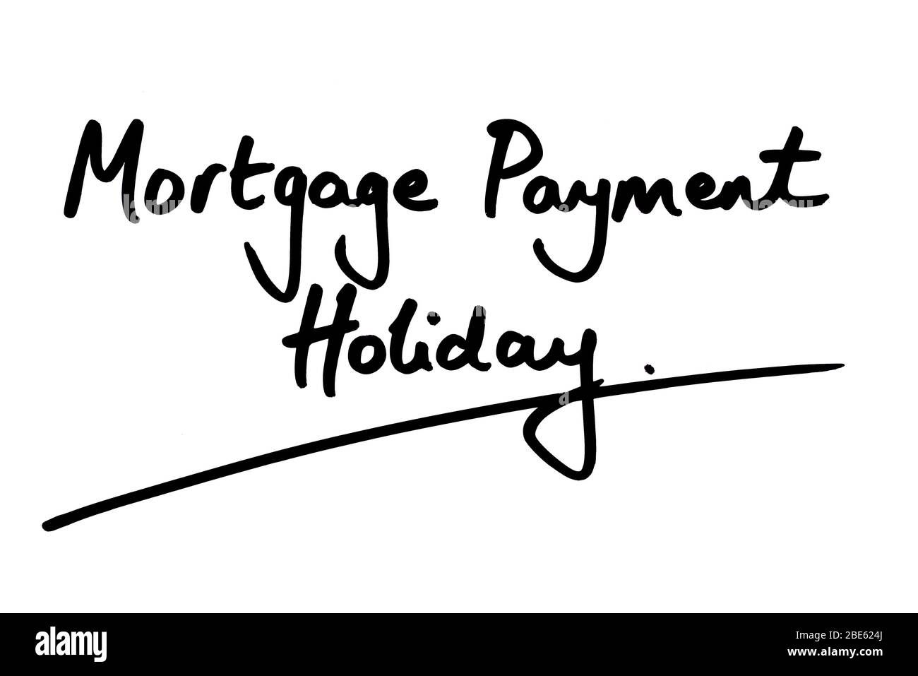 Paiement hypothécaire vacances manuscrites sur fond blanc. Banque D'Images