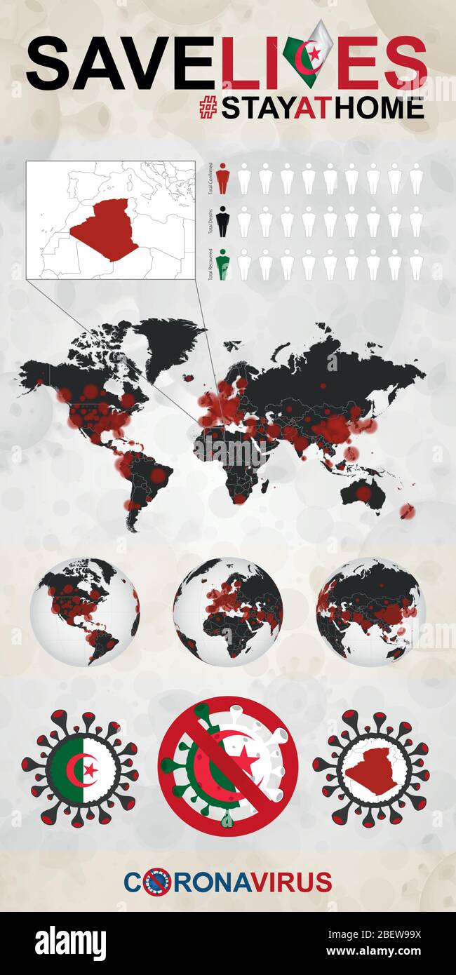 Infographie sur le coronavirus en Algérie – rester chez soi, sauver des vies. Drapeau et carte d'Algérie, carte du monde avec cas COVID-19. Illustration de Vecteur