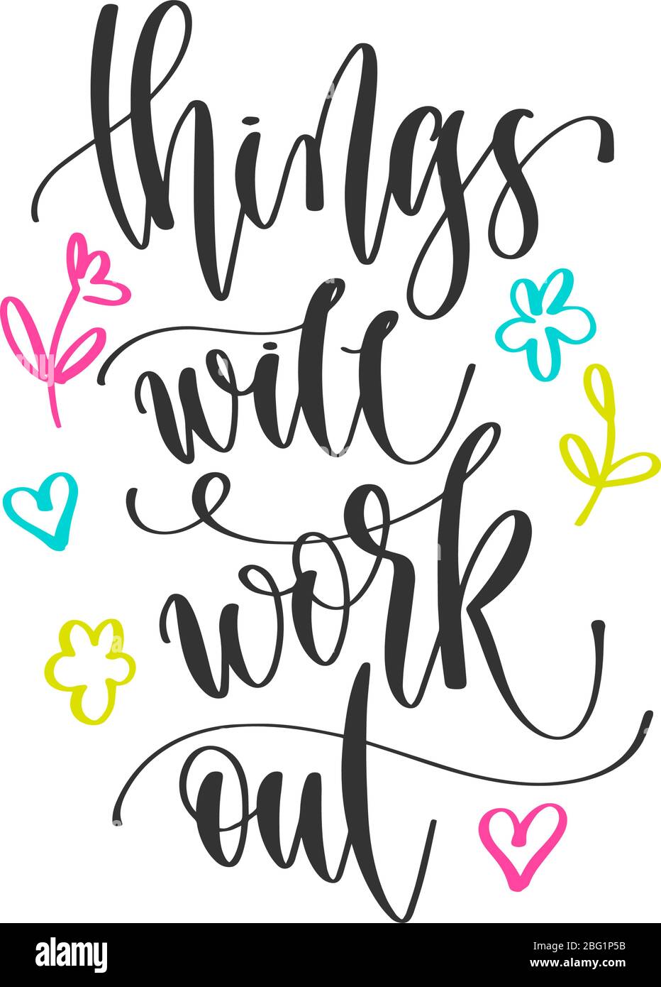 les choses vont se faire - lettrage à la main inscription citation positive conception Illustration de Vecteur