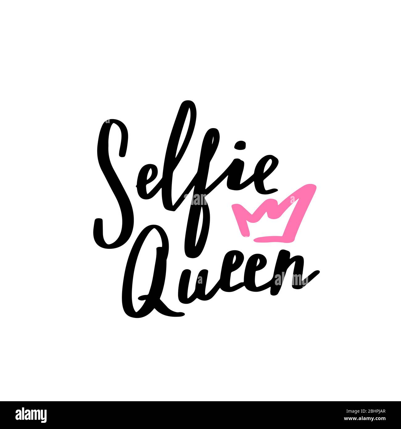 Imprimé Reine selfie dans un style doiche à main simple. Inscription tendance, texte manuscrit. Motif lettres girally pour imprimés t-shirts, étuis pour téléphones, mugs ou affiches. Illustration vectorielle vintage Illustration de Vecteur