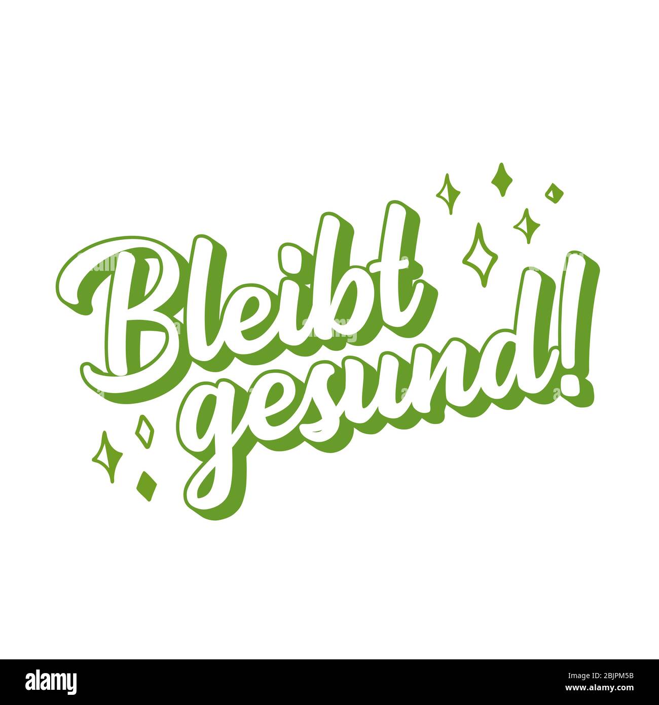 L'expression Bleib gesund esquissée à la main en allemand comme logo. Les traductions restent en bonne santé. Lettrage pour affiche, étiquette, autocollant, prospectus, en-tête. Illustration de Vecteur