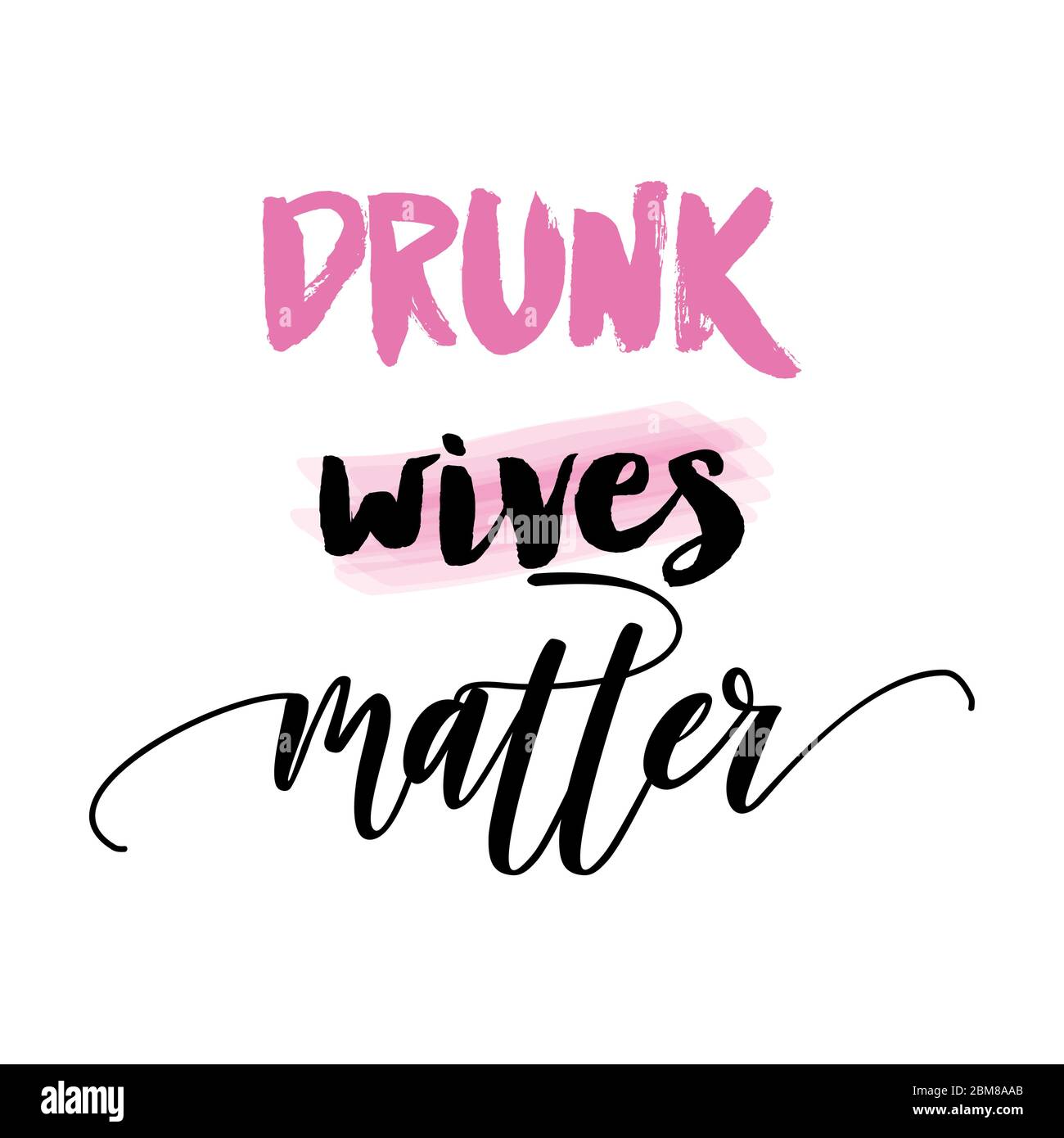Les femmes ivres comptent - drôle de partie de dire pour les filles. Joke, citation féminine. Style de vie de femme pour le week-end et les vacances. Bon pour t-shirt, cadeau, mug, bannière, ainsi Illustration de Vecteur