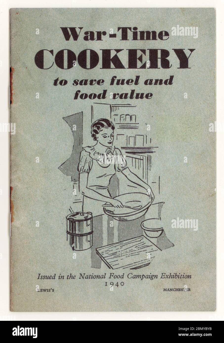 Livret de cuisine de l'époque de la guerre de la seconde Guerre mondiale daté de 1940, publié dans la National Food Campaign Exhibition, U. K Banque D'Images