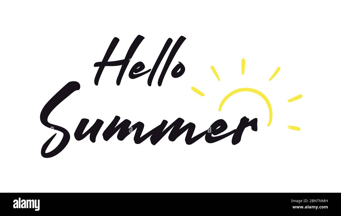 Citation Manuscrite De Hello Summer Avec Soleil Sur Fond Blanc Image Vectorielle Stock Alamy