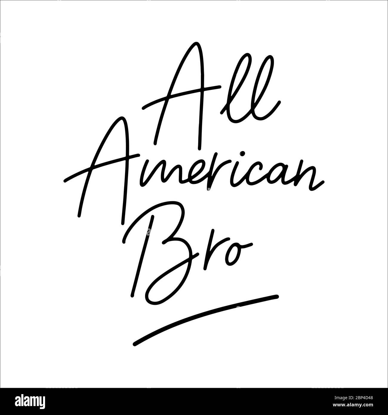 Citation de 'All american bro', isolée. lettrage du 4 juillet Illustration de Vecteur