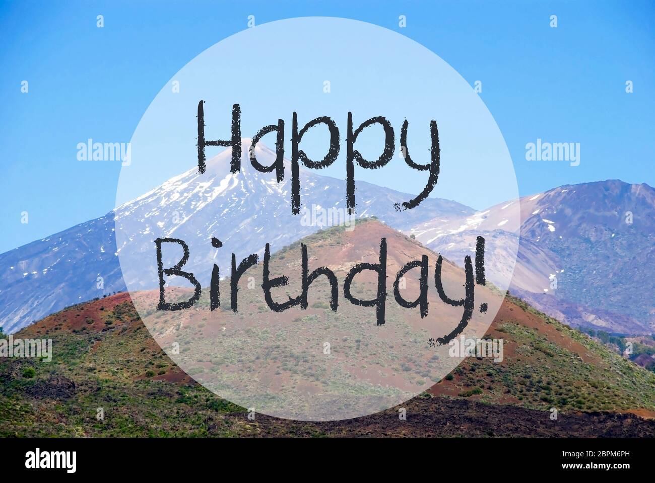 Texte Anglais Joyeux Anniversaire Vulcano La Montagne Teide Sur Teneriffa Vue Panoramique De Beaux Paysages Photo Stock Alamy
