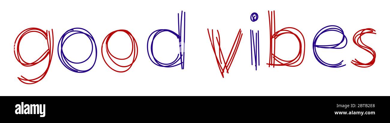 Bonne Vibes - expression d'inspiration, le lettrage est fait de lignes courbes multicolores comme un feutre-pointe stylo ou d'écriture. Rouge, bleu. Doodle goo Illustration de Vecteur