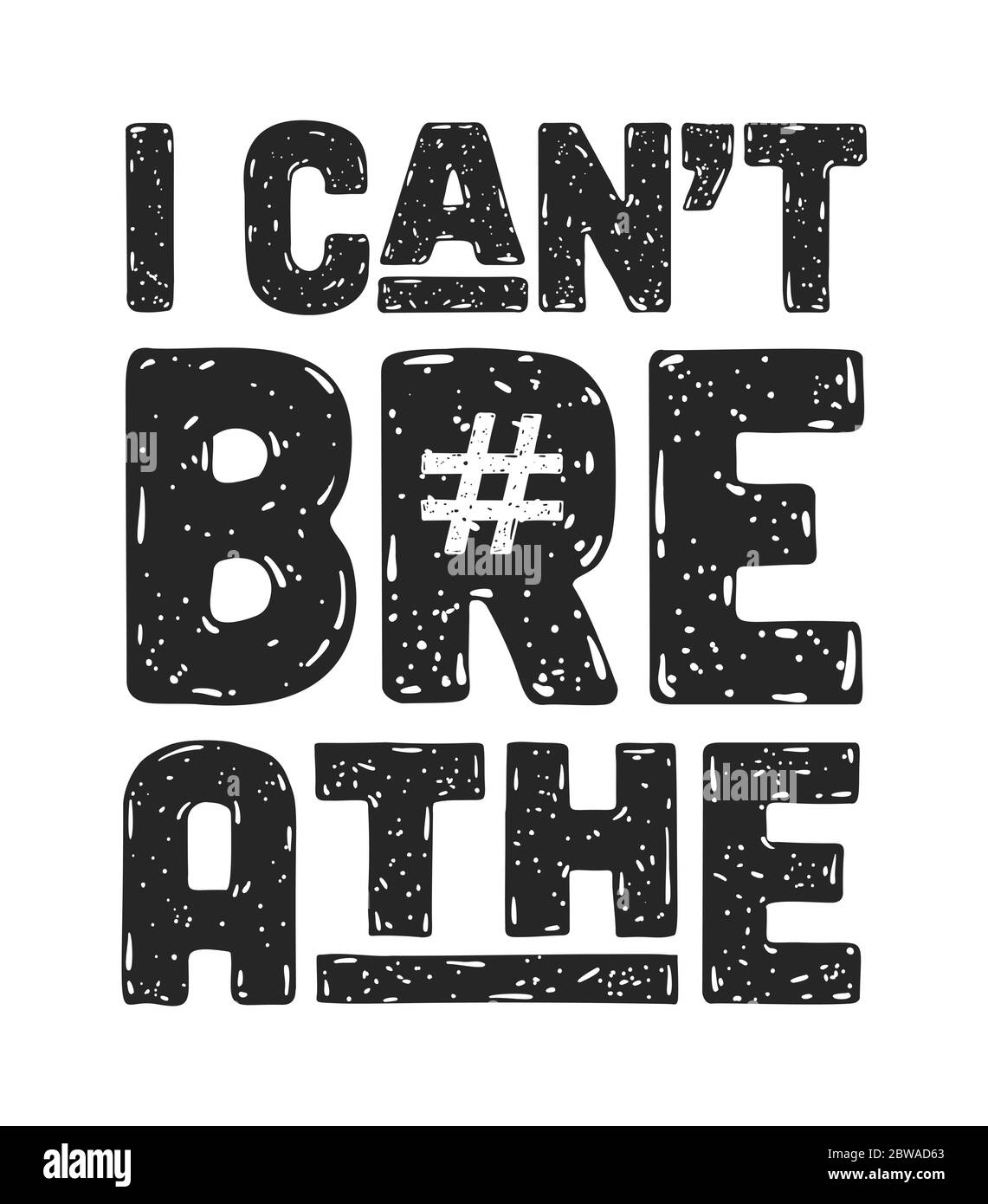 Je ne peux pas respirer. Message texte pour une action de protestation Illustration de Vecteur