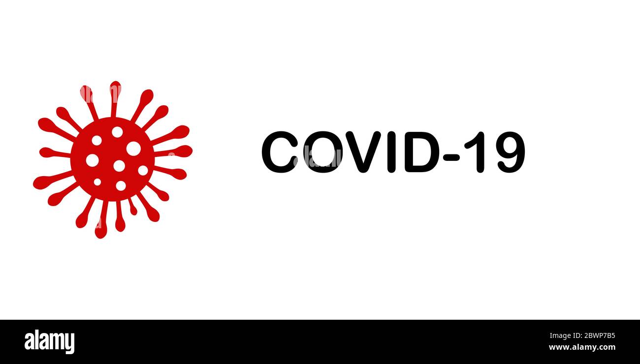 Signe d'avertissement du coronavirus. Inscription noire COVID-19 et virus rouge sur fond blanc Illustration de Vecteur