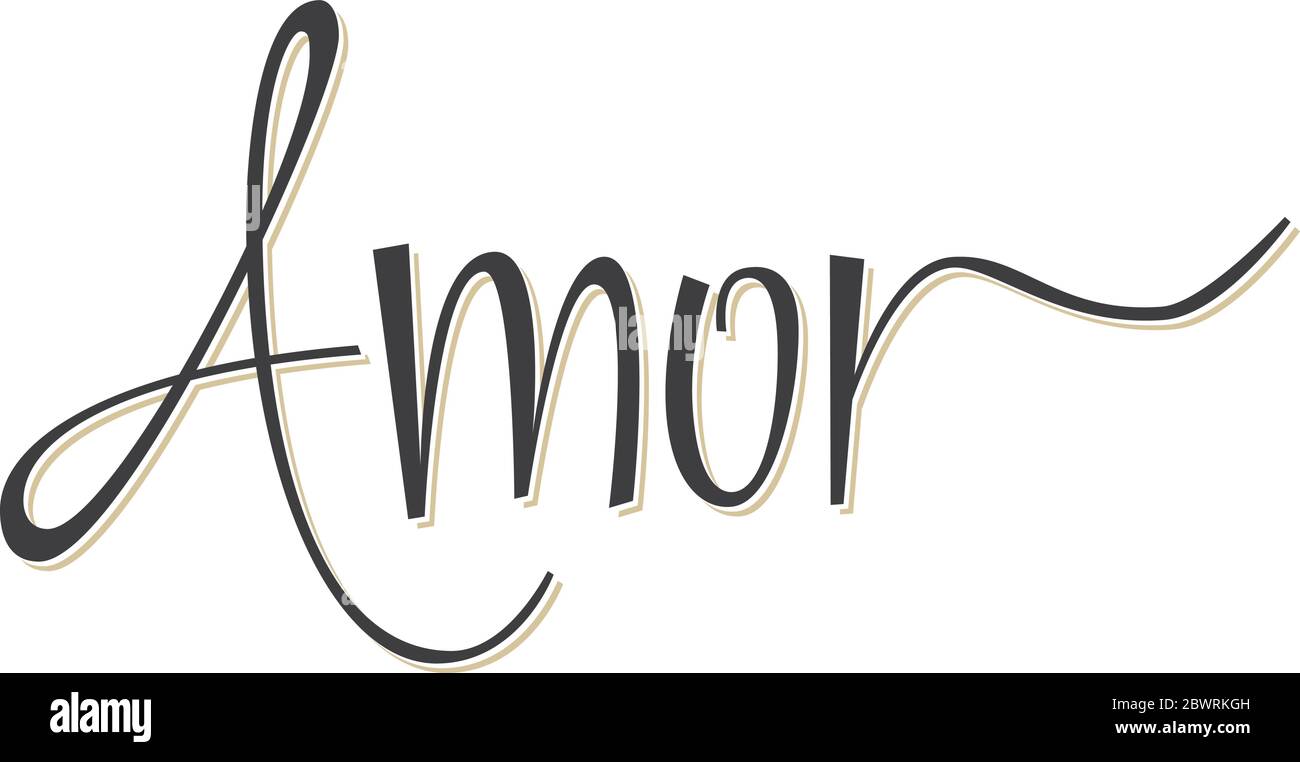 Mot D Amour En Lettrage Espagnol Image Vectorielle Stock Alamy