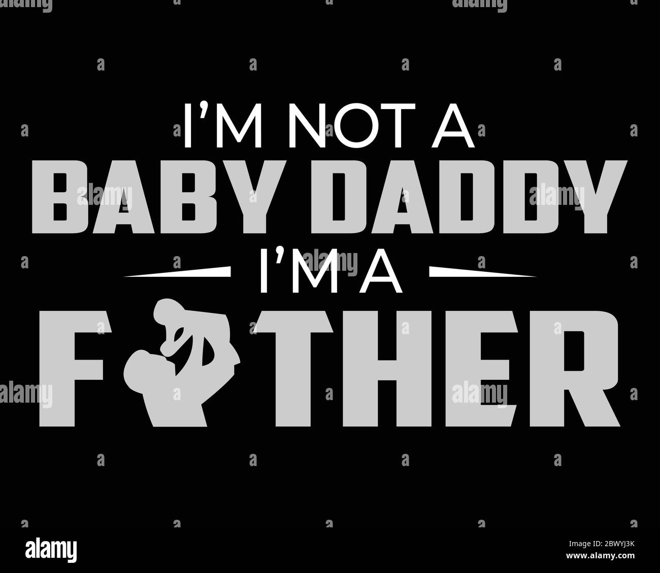 Baby Daddy / magnifique texte Tshirt Design affiche Vector Illustration Art Illustration de Vecteur