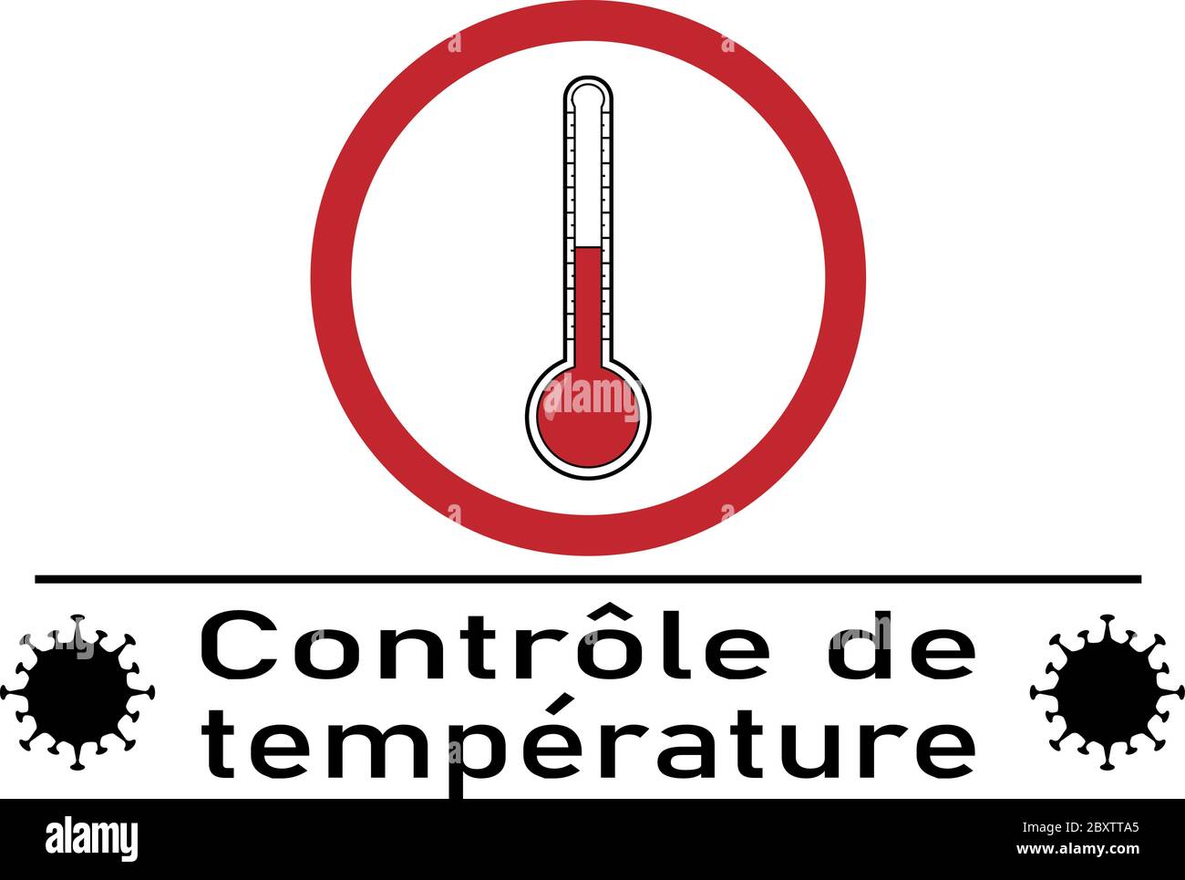 Illustration vectorielle avec thermomètre et texte en français « contrôle de la température corporelle ». Covid-19, coronavirus. Prévention Illustration de Vecteur