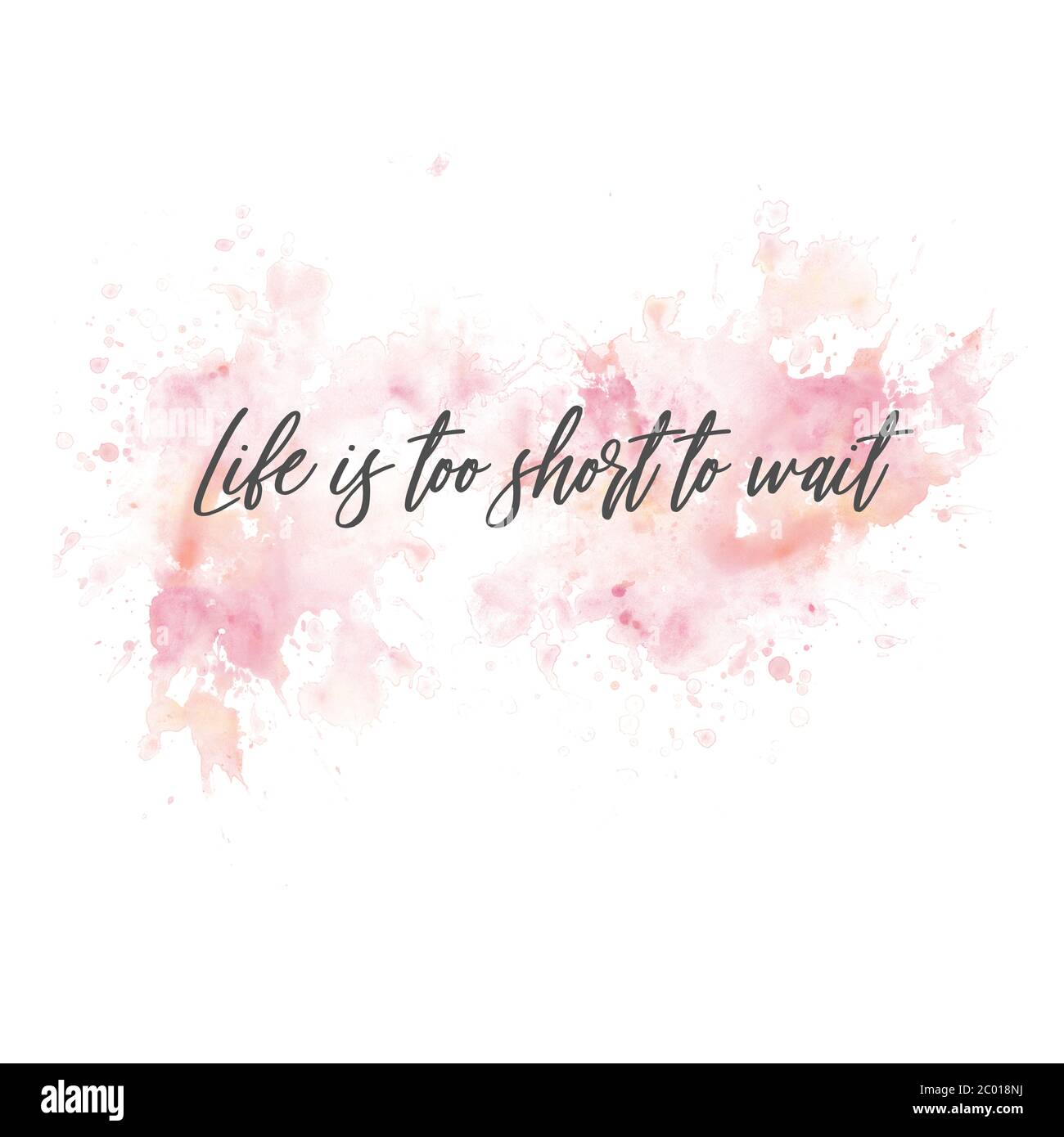 Citation Typographique Inspirante La Vie Est Trop Courte Pour Attendre En Anglais Photo Stock Alamy