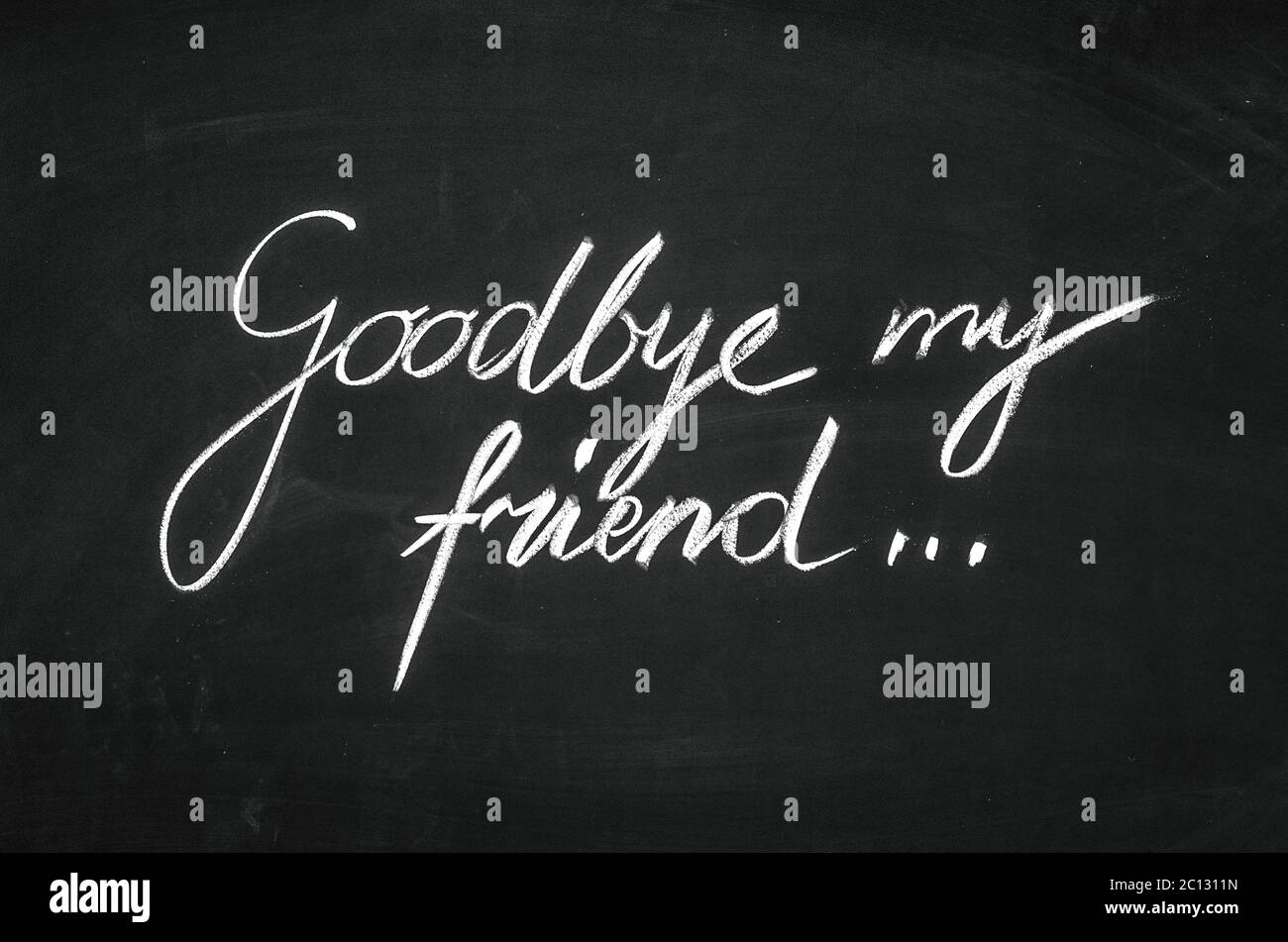 Au revoir mon ami message écrit à la main sur le tableau noir Banque D'Images