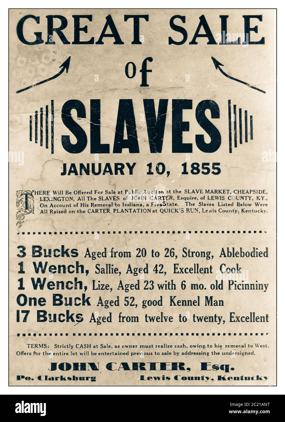 VENTE AUX ESCLAVES Vintage Kentucky 'GRANDE VENTE des ESCLAVES' affiche 10 janvier 1855 Vente publique marché des esclaves CHEAPSIDE Lexington Kentucky ' BUCKS,WENCH, de 12 ans à 20 appliquer John carter Esq Kentucky USA Banque D'Images