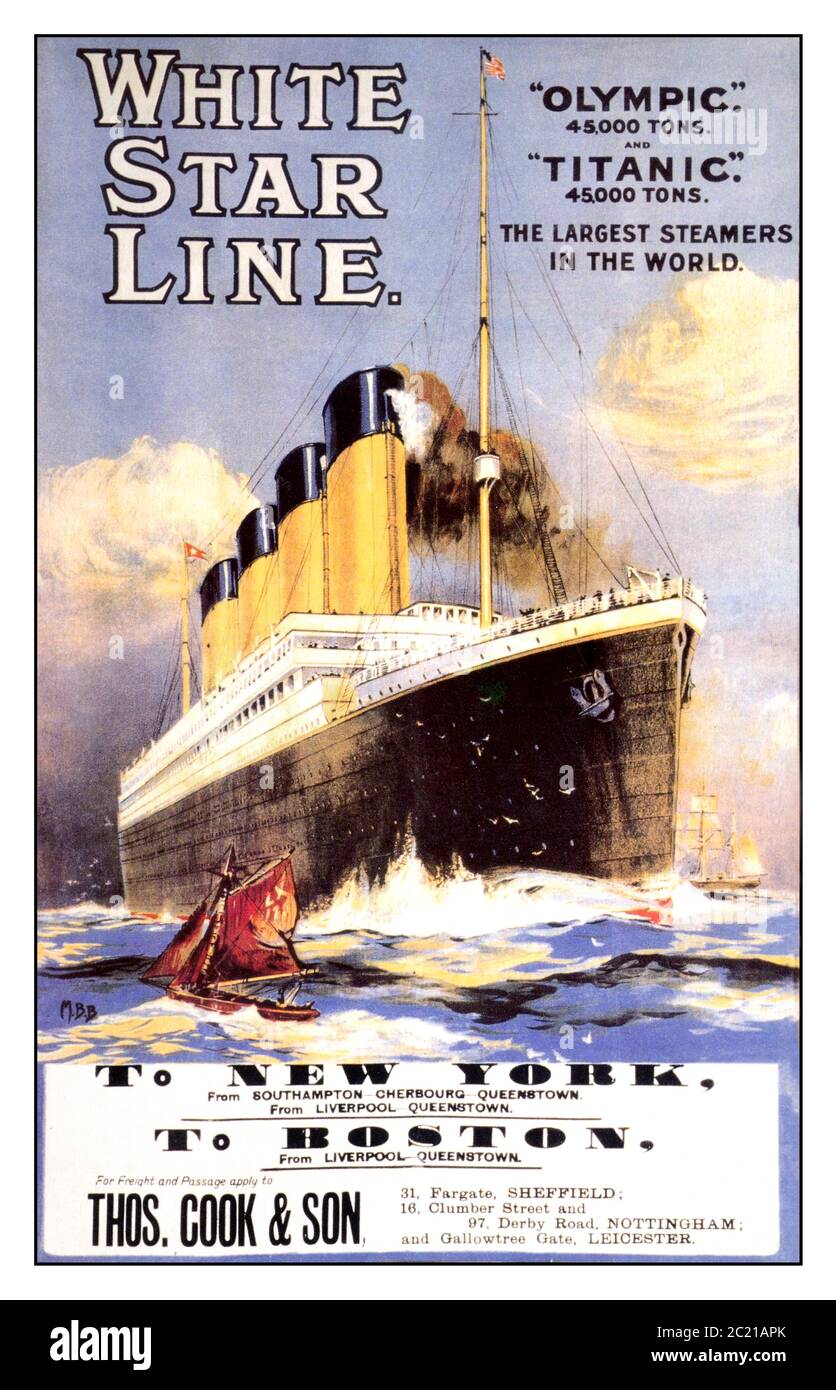 AFFICHE PUBLICITAIRE VINTAGE TITANIC 1912 White Star Line affiche sur les bateaux de croisière Titanic et Olympic Steamers « les plus grands Steamers du monde ». Olympique 45,000 tonnes, Titanic 45,000 tonnes. De Southampton, Cherbourg, Queenstown à Boston, de Liverpool, Queenstown à New York. Transport et passage appliquer Thomas Cook & son Banque D'Images