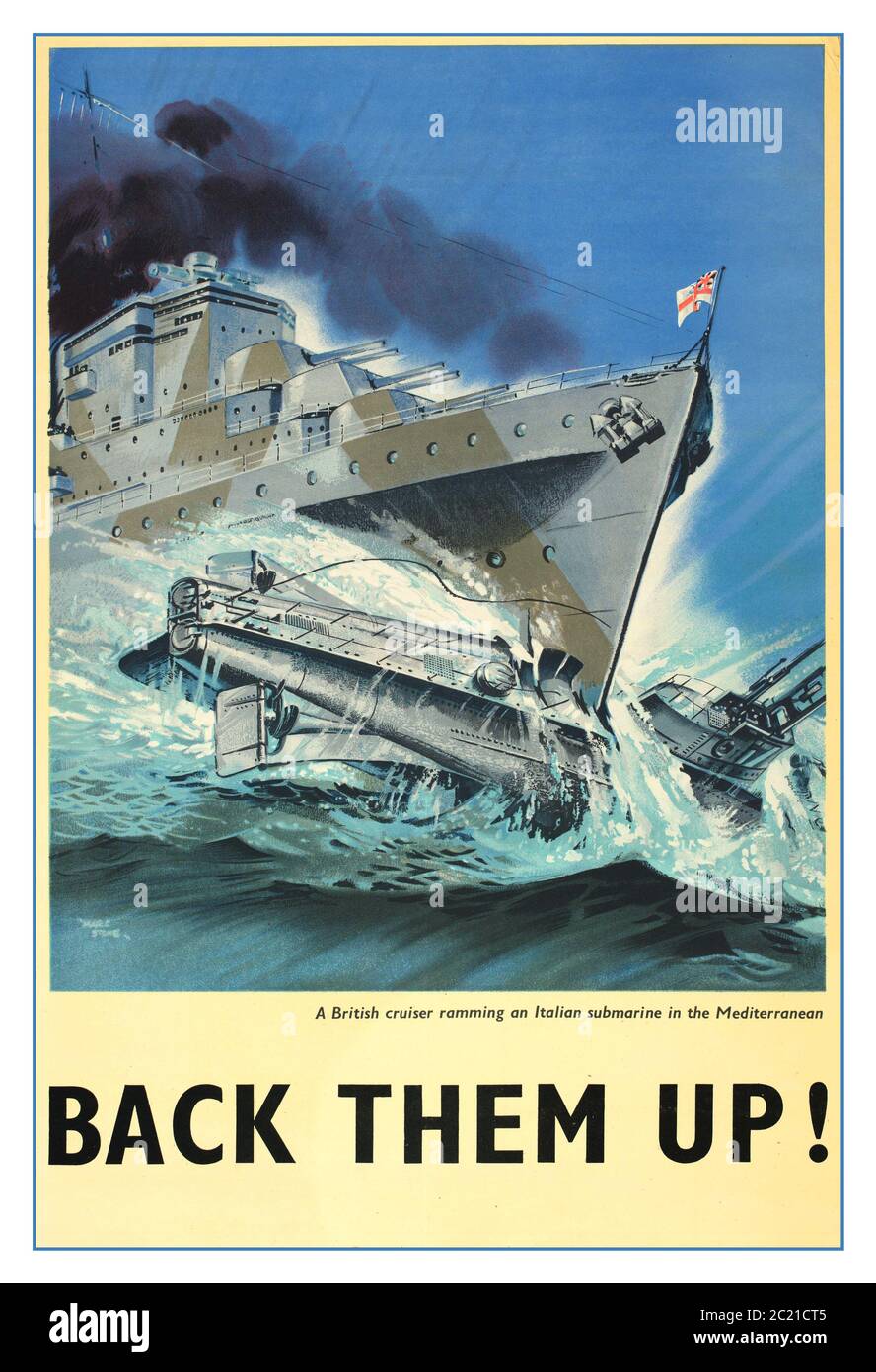 WW2 UK Vintage Propaganda Poster - 'Back-les Up ! ' affiche de la Seconde Guerre mondiale, croiseur britannique qui a fait un rempart d'un sous-marin italien en Méditerranée, pendant la Seconde Guerre mondiale Banque D'Images