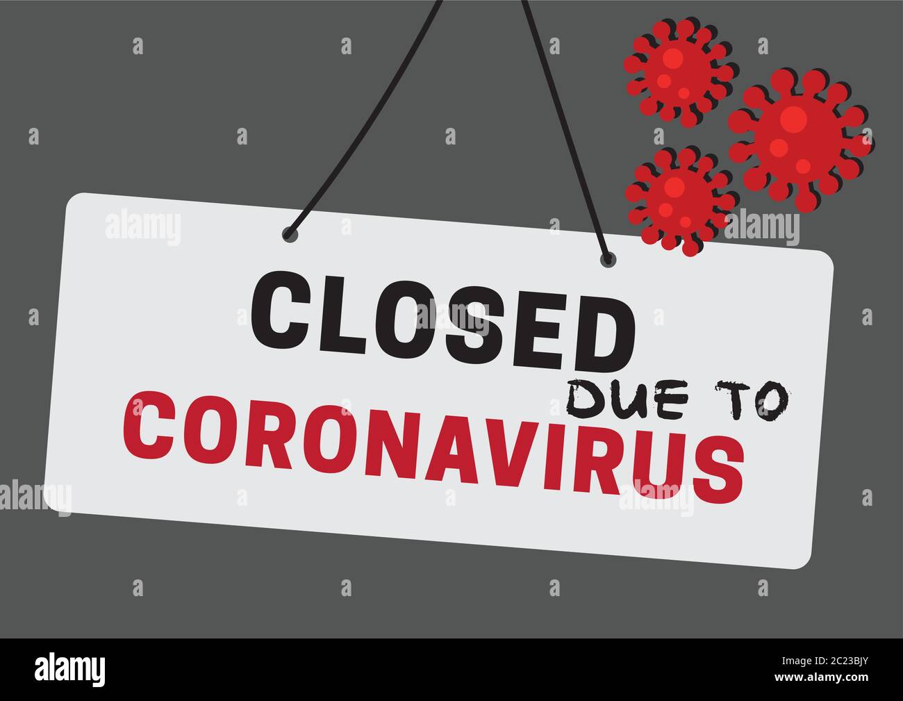 Fermé en raison de l'enseigne du magasin du coronavirus Illustration de Vecteur