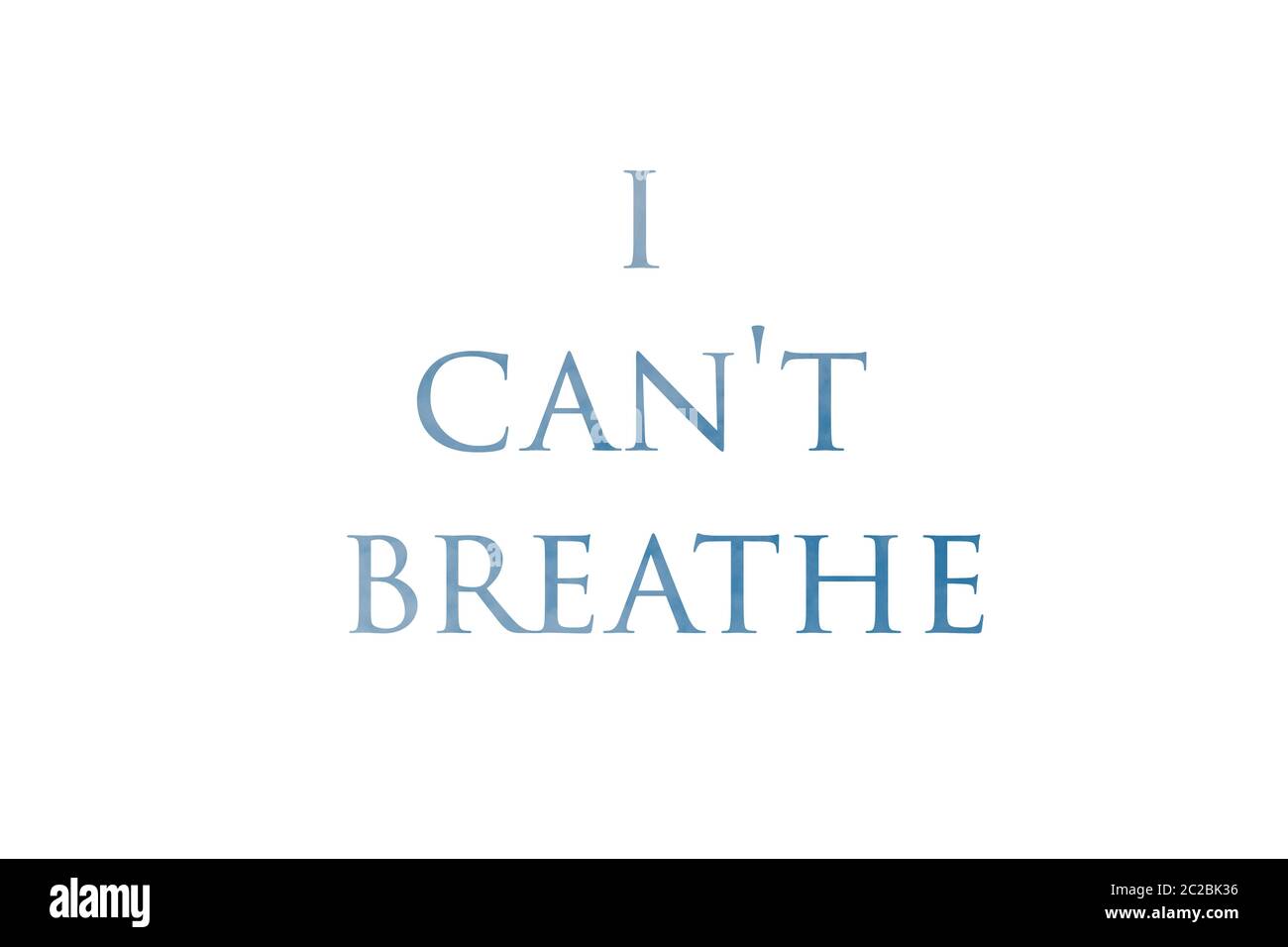 Je ne peux pas respirer, les vies noires comptent. Texte bleu sur fond blanc Banque D'Images