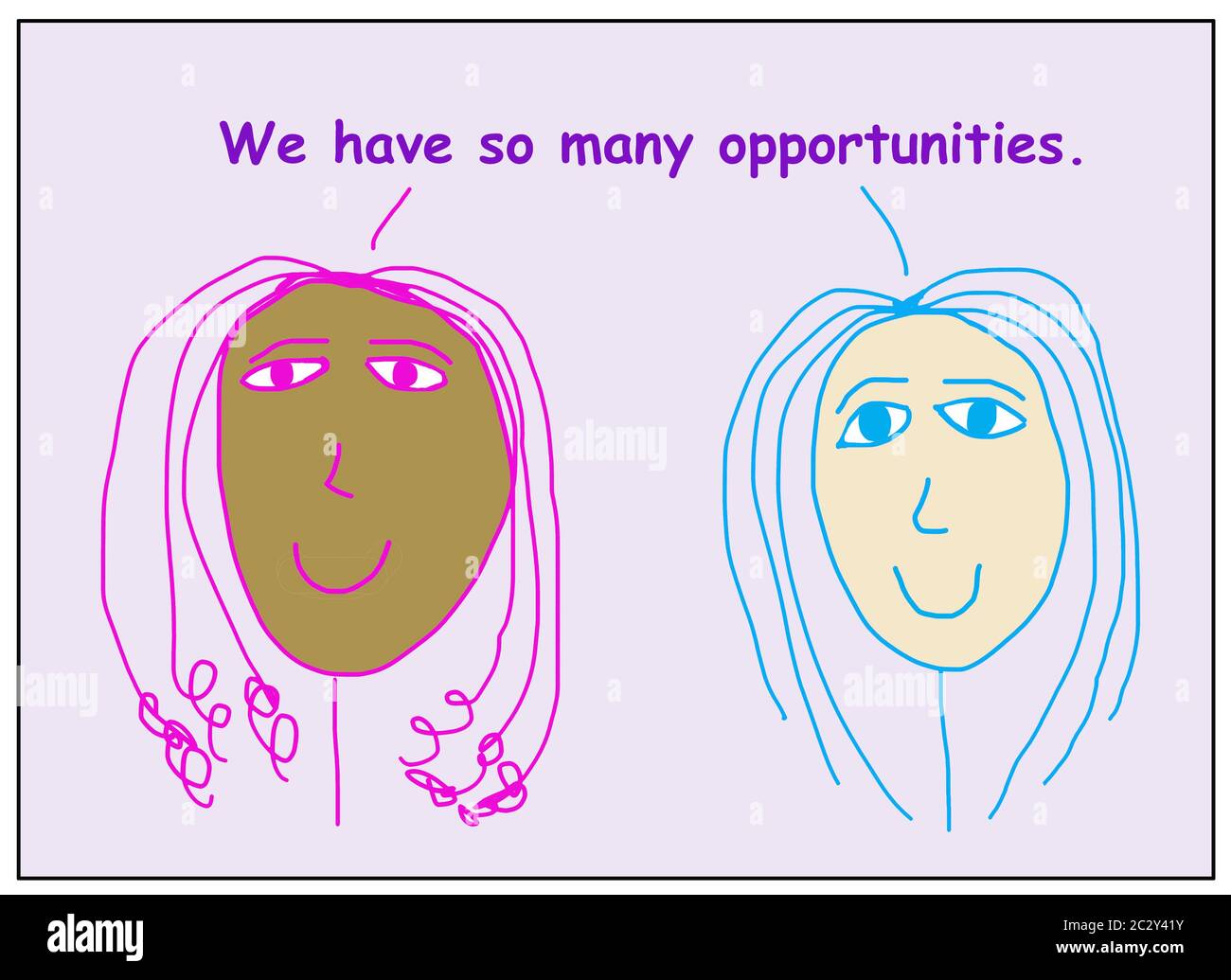 Caricature en couleur de deux femmes souriantes, belles et ethniquement diverses, nous indiquant que nous avons tant d'opportunités. Banque D'Images