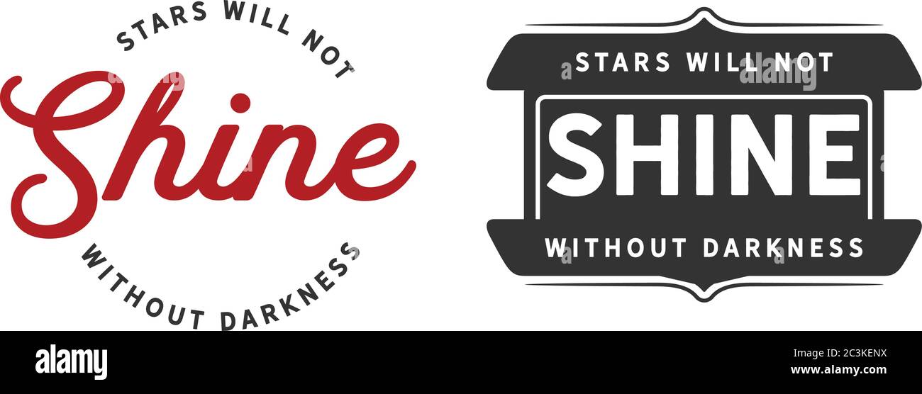 Les étoiles ne brilleront pas sans l'obscurité Illustration de Vecteur
