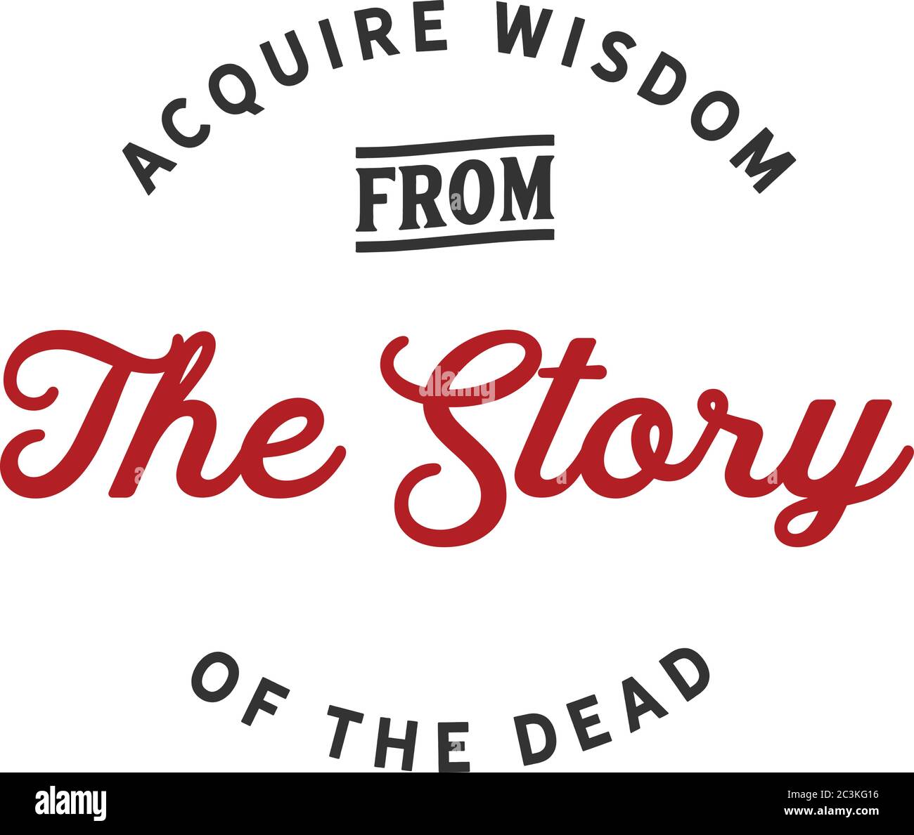 Acquérir la sagesse de l'histoire des morts Illustration de Vecteur