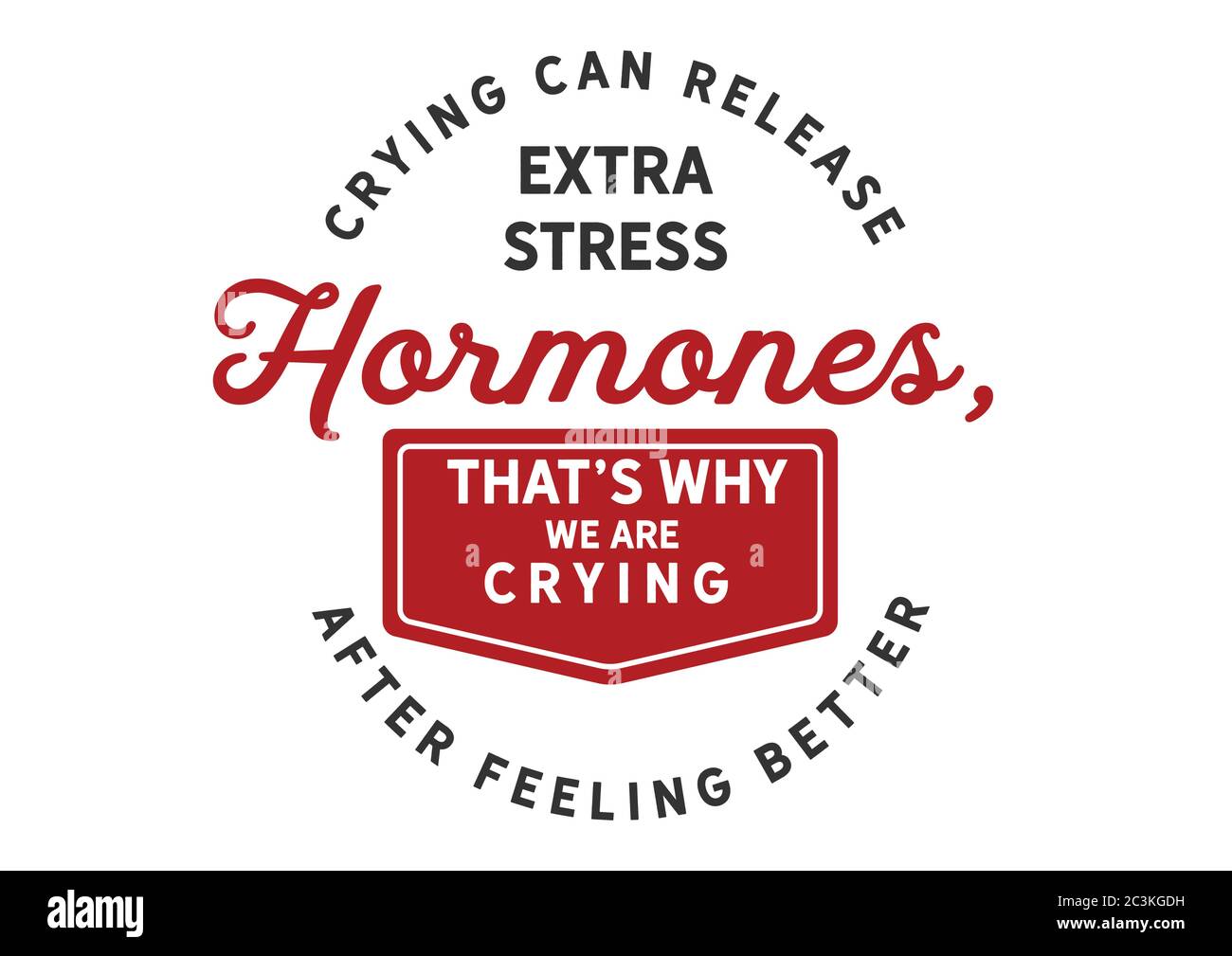 Les pleurs peuvent libérer des hormones de stress supplémentaires, c'est pourquoi nous plgeons après nous sentir mieux Illustration de Vecteur