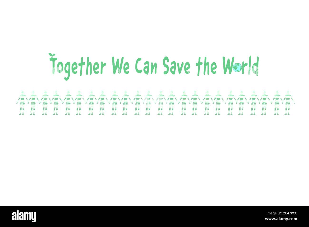 Ensemble, nous pouvons sauver le monde, l'activisme environnemental, la communauté se sont Unis main dans la main pour protester et travailler ensemble pour l'environnement et la planète, hum Banque D'Images