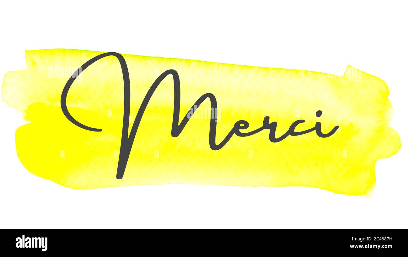 Citation inspirante sur fond aquarelle avec le texte merci écrit en français. Message ou carte. Concept d'inspiration. Expression positive. Po Banque D'Images