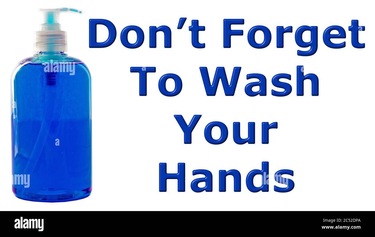 N'oubliez pas de vous laver les mains avec un distributeur de savon liquide sur un fond blanc isolé Banque D'Images