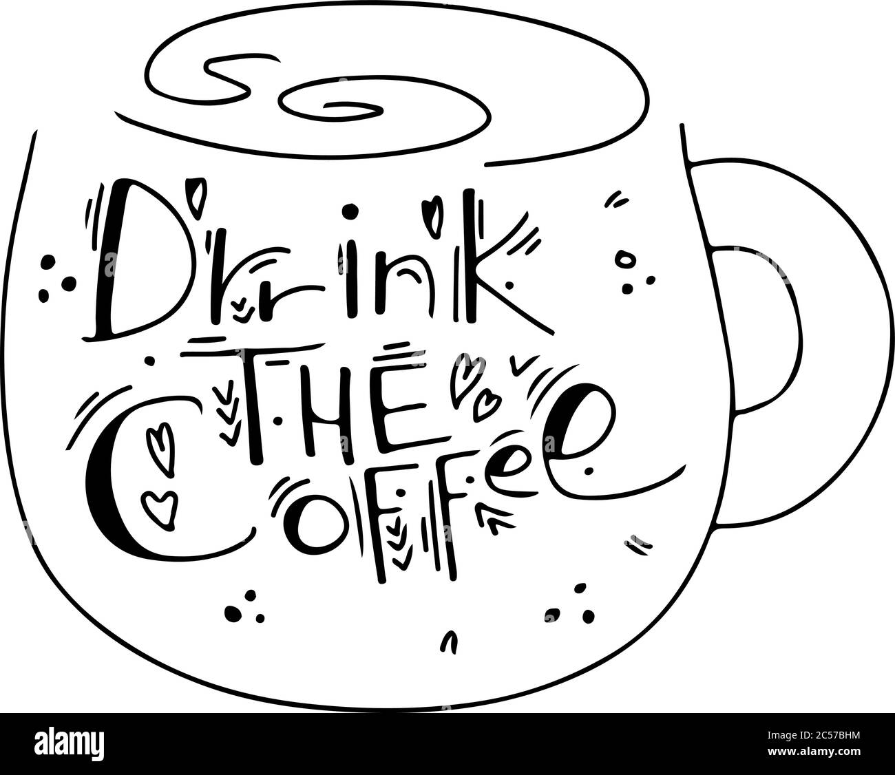 Buvez la typographie de la tasse à café. Illustration vectorielle. Conception de brochures publicitaires et d'invitations à des cafés, restaurants. Illustration vectorielle. Illustration vectorielle. Illustration de Vecteur