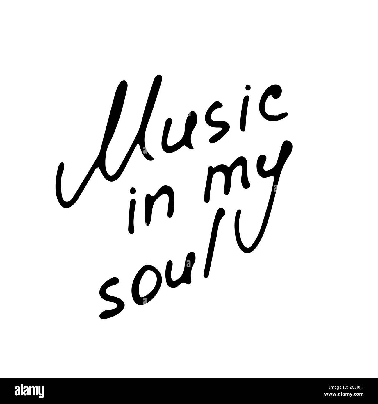 Inscription à la main musique dans mon âme. Élément de musique dessiné à la main. Vecteur Illustration de Vecteur