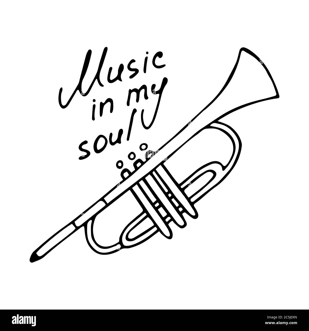 Inscription à la main musique dans mon âme. Icône de trompette dessinée à la main. Vecteur Illustration de Vecteur