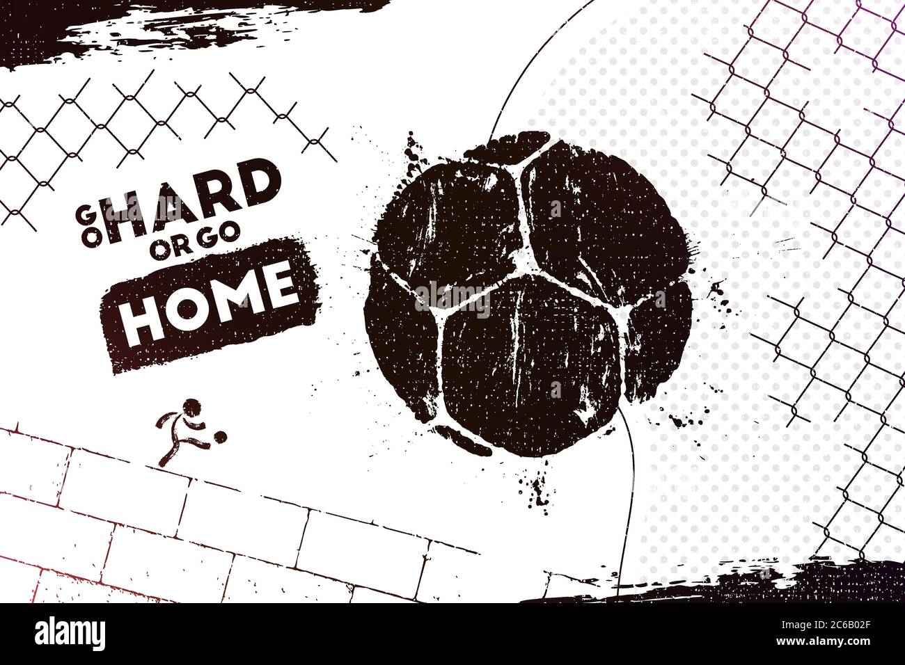 Allez dur ou rentrent chez vous. Illustration vectorielle d'un arrière-plan abstrait de football urbain avec imprimé boule de football grunge pour votre conception Illustration de Vecteur