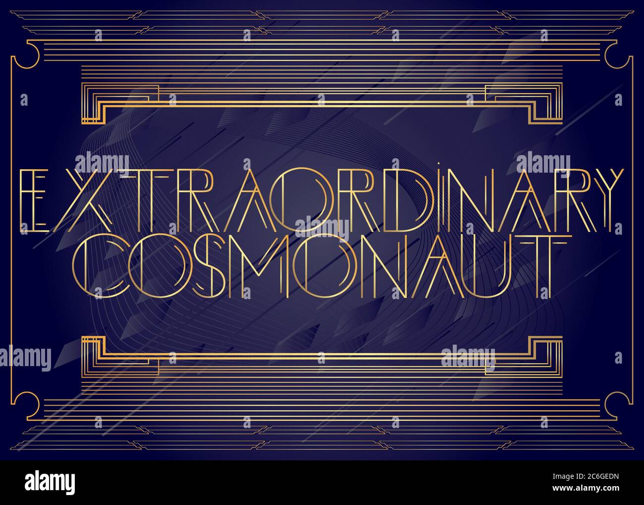 Art déco extraordinaire Cosmonaut texte. Carte de voeux décorative, panneau avec lettres vintage. Illustration de Vecteur