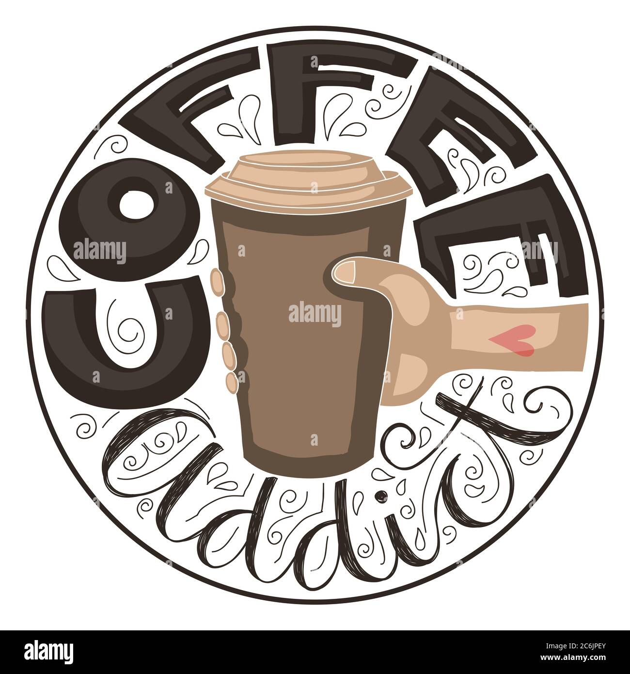Lettrage à la main du texte « Coffee addict » autour d'une caricature d'une main tenant une tasse de café en papier. Banque D'Images