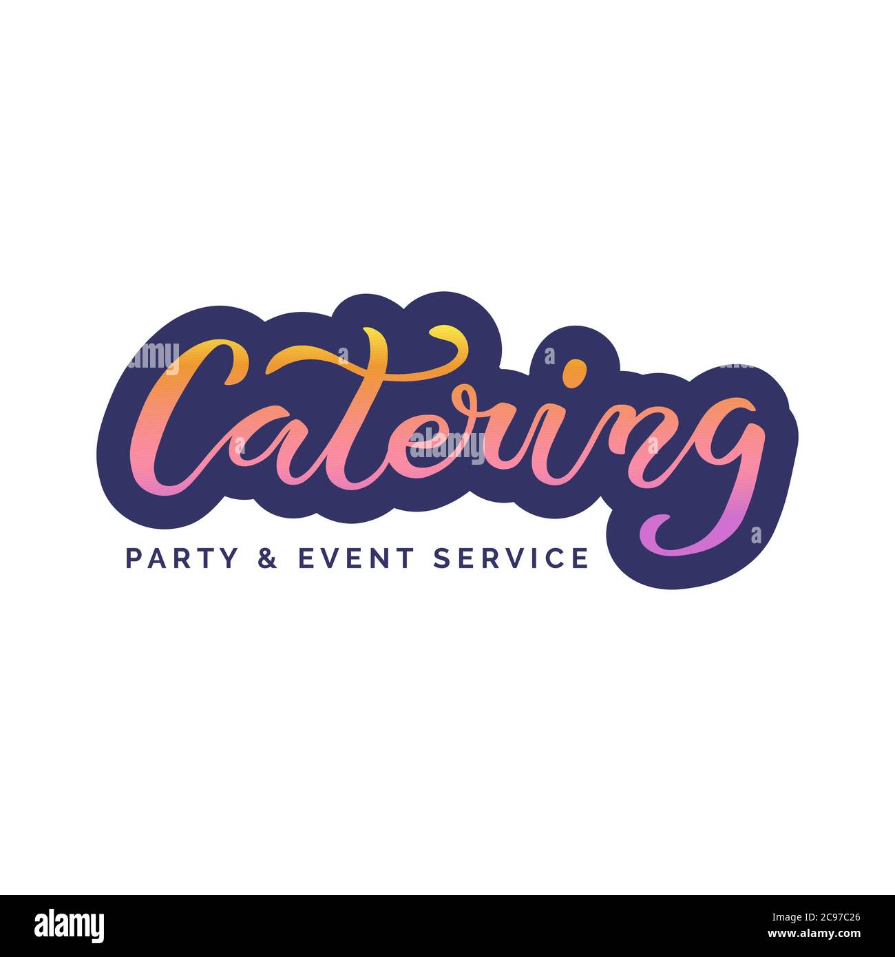 Modèle de logo de la société de restauration. Lettrage dessiné à la main et numérisé. Service de restaurant pour les événements et les fêtes. Badge, icône, bannière, balise. Illustration vectorielle EPS 10. Illustration de Vecteur