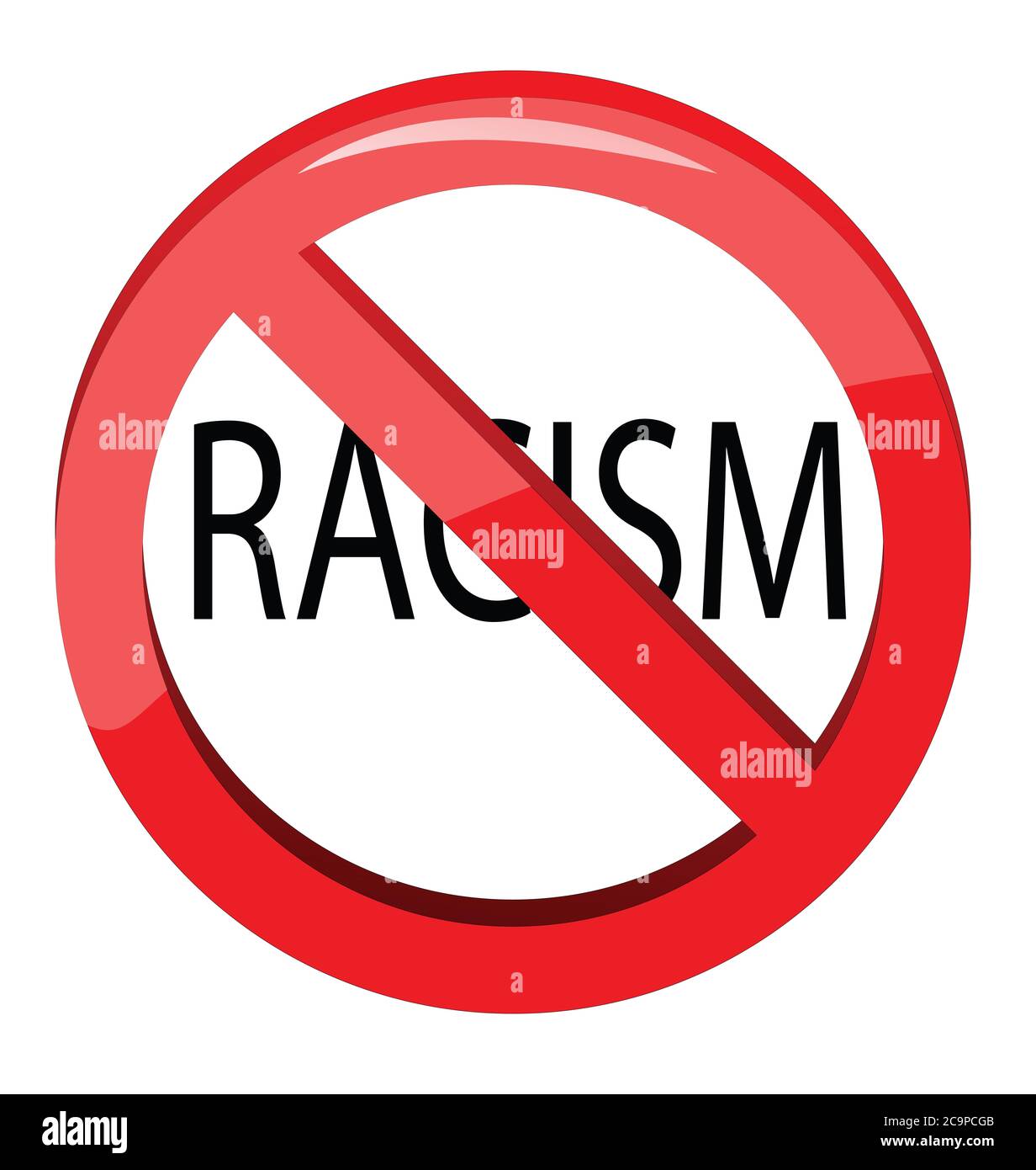 Racisme écrit dans un No Sign sur fond blanc. Banque D'Images