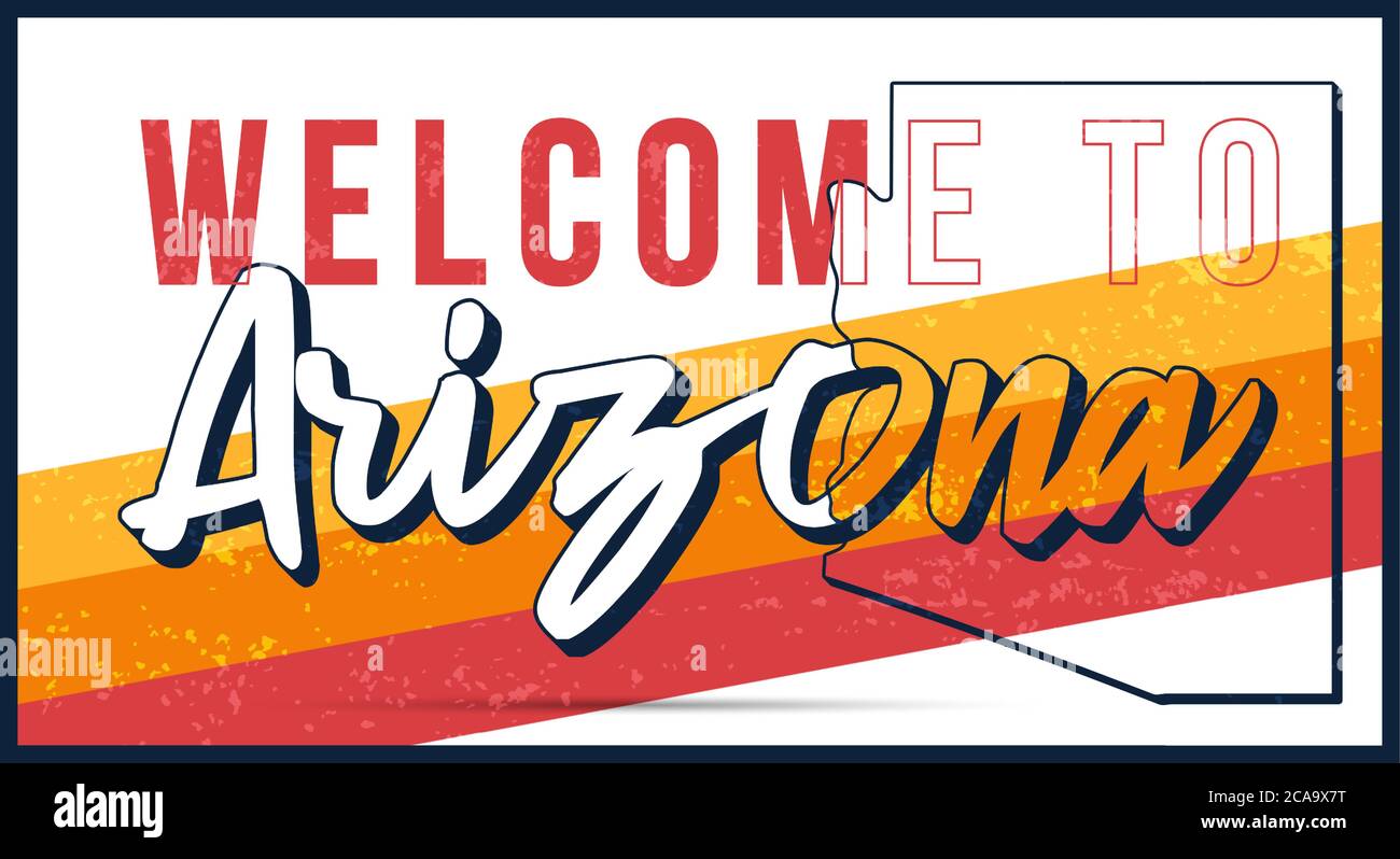 Bienvenue dans l'illustration du vecteur de signe de métal rouillé d'Arizona vintage. Carte d'état vectoriel en style grunge avec caractères typographiques dessinés à la main. Illustration de Vecteur