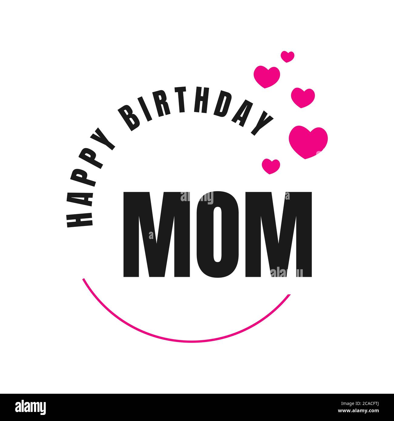 Joyeux Anniversaire Maman Une Carte De Voeux Tres Belle Conception Illustration Vectorielle Spe 10 Image Vectorielle Stock Alamy