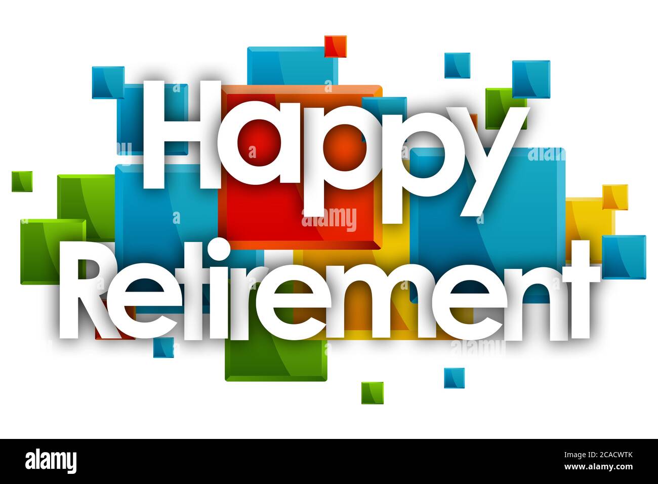 Mot Happy Retirement sur fond de rectangles colorés Banque D'Images