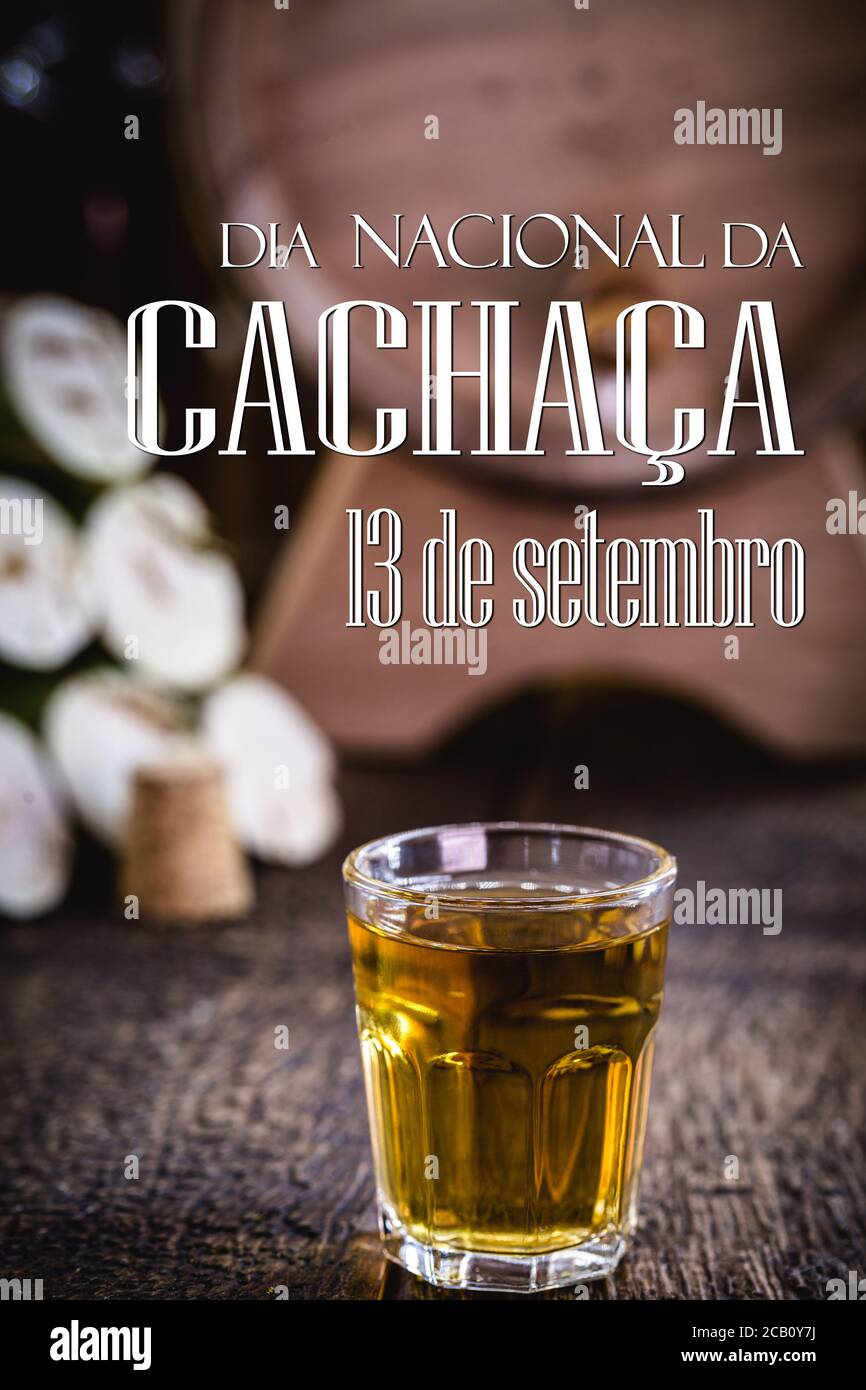 'cachaça', patrimoine culturel des boissons distillées du brésil, également appelé 'pinga', texte en portugais: 13 septembre journée nationale de cachaça Banque D'Images