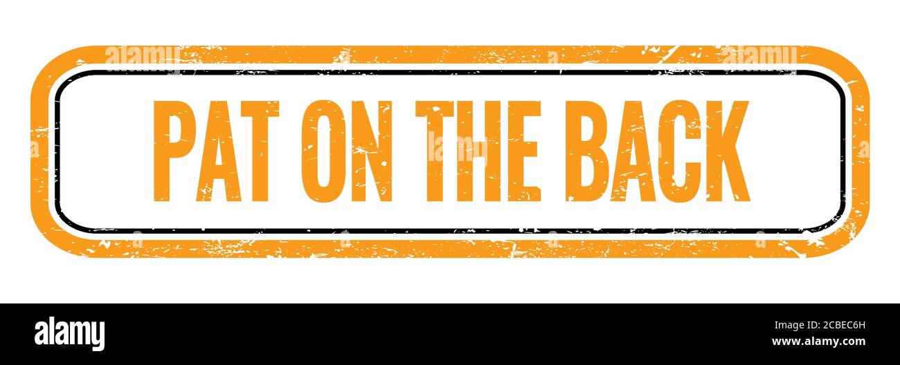 PAT SUR LE PANNEAU DE timbre rectangle orange grungy AU DOS. Banque D'Images