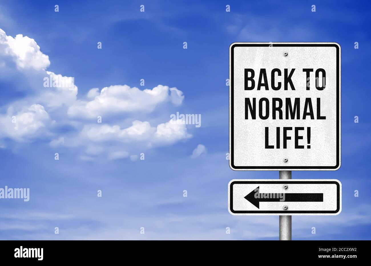 Retour à vie normale - informations sur la signalisation routière Banque D'Images
