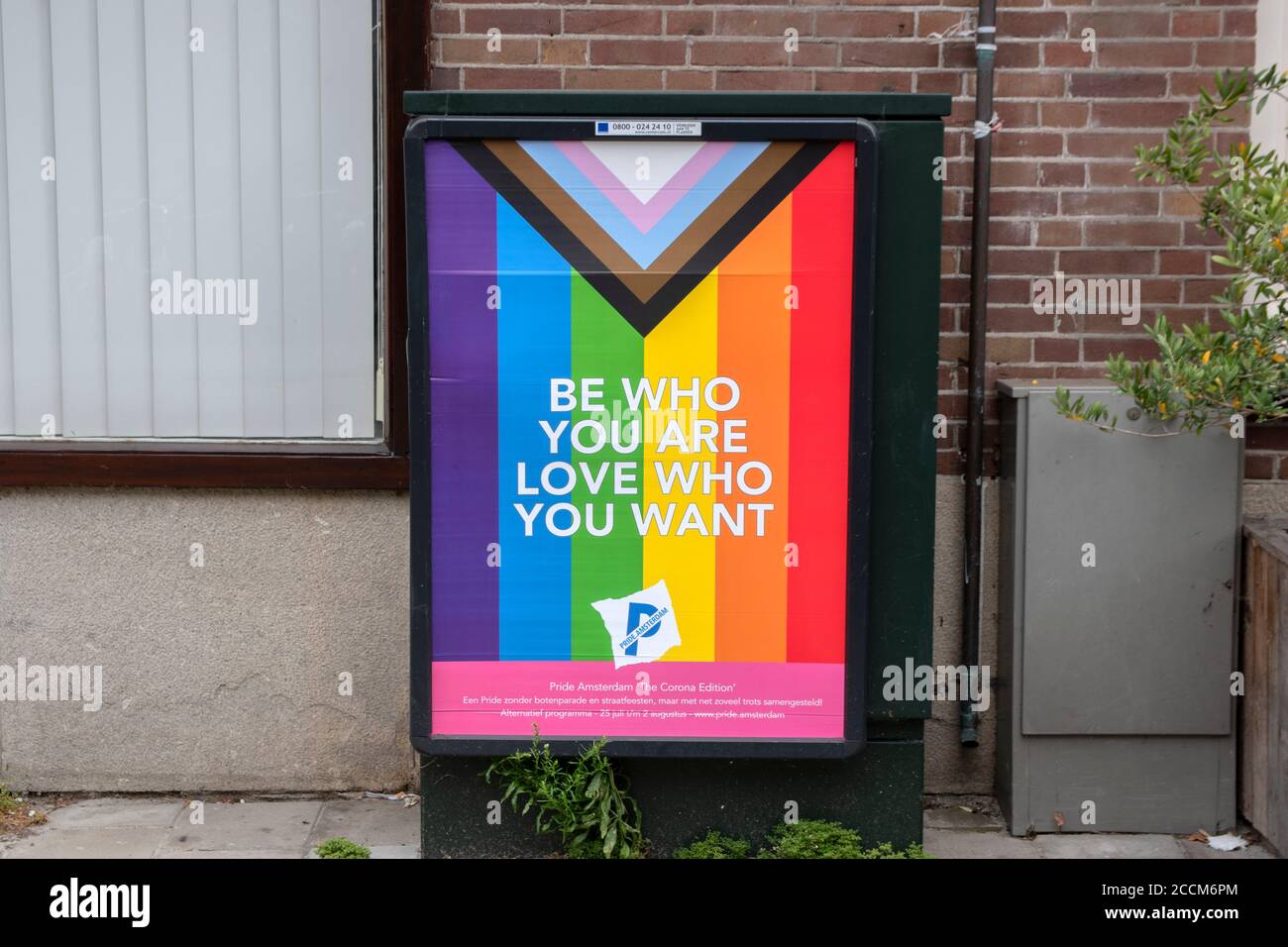 Panneau d'affichage être qui vous êtes Amour qui vous voulez Gaypride À Amstelveen pays-Bas 28-7-2020 Banque D'Images