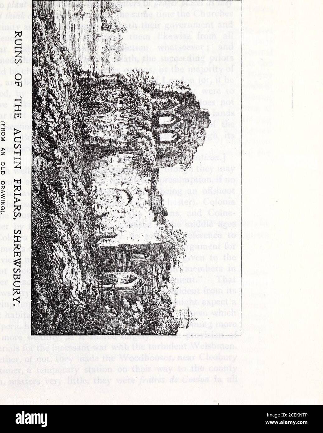 . Transactions de la Shropshire Archaeological and Natural History Society. Appelé Varily Colun, Colon,Colum, et par les Britanniques Caer Coiun. Au sud de cette ville se trouvait un monastère de canons Augustin, fondé dans le règne de Hen. I. (noo à 1135), et dédié à Saint-Julien et Saint-Bodolph, par Ernulphus ou Eynulphus, whoposesut est devenu antérieur. Ces canons ont été introduits dans ce royaume vers l'année 1109. Cette Maison [au Col-chester] fut la première de cet ordre en Angleterre, comme le manifeste le Bull du Pape Paschal II, dirigé vers Ernuph et les hisfrères, en août 1116. Certains l'ont effectivement fait Banque D'Images