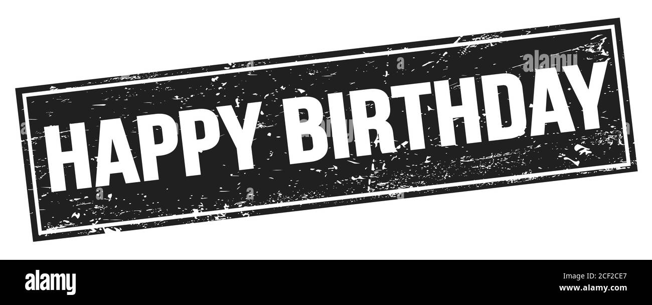 Texte Joyeux Anniversaire Banque D Images Noir Et Blanc Alamy