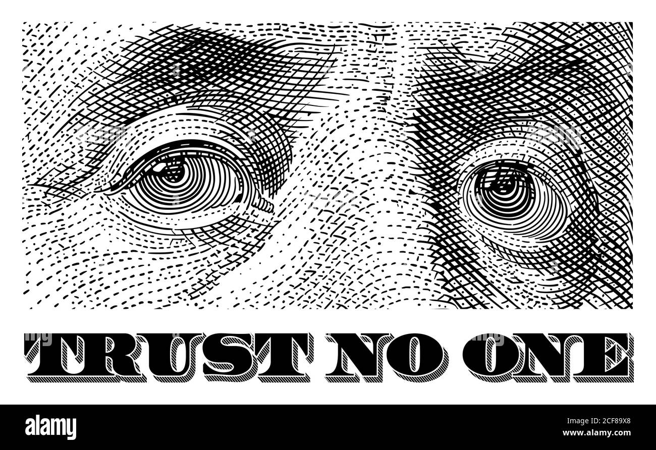 Les yeux de Franklin avec le lettrage « Trust no one ». Illustration vectorielle. Illustration de Vecteur